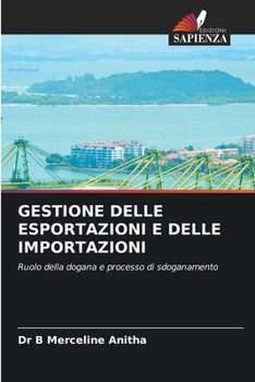 Gestione Delle Esportazioni E Delle Importazioni (Italian Edition)