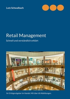 Paperback Retail Management: Schnell und verständlich erklärt [German] Book