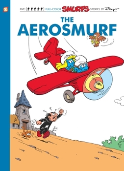 Hardcover The Smurfs #16: The Aerosmurf: The Aerosmurf Book