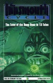 Paperback The Innsmouth Cycle: The Taint of the Deep Ones Book