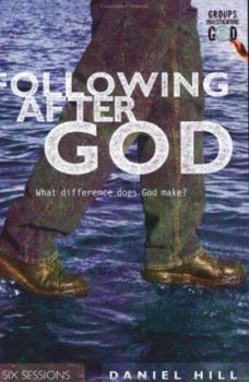 Paperback Following After God: What Difference Does God Make? Book