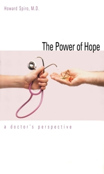Paperback The Power of Hope: A Doctor`s Perspective Book