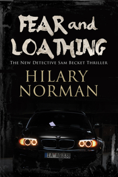 Fear and Loathing - Book #7 of the Sam Becket
