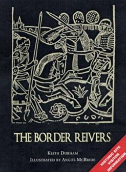 Paperback The Border Reivers: With visitor information (Trade Editions) Book
