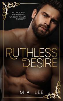 Paperback Ruthless Desire Book