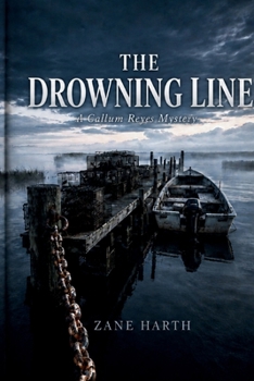 Paperback The Drowning Line: A Callum Reyes Mystery Book