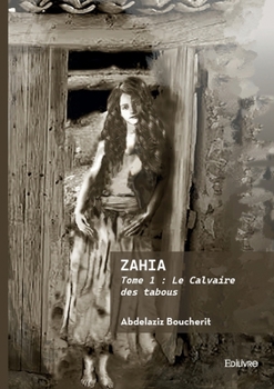 Paperback Zahia - Tome 1 [French] Book