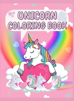 Unicorn Coloring Book: Magical Unicorn Coloring Book For Kids ages 4-8