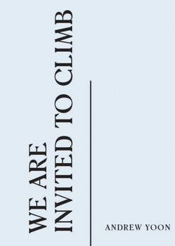 Paperback We Are Invited to Climb Book