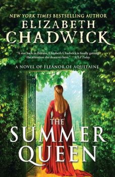 Paperback The Summer Queen: A Novel of Eleanor of Aquitaine Book
