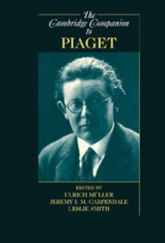 Hardcover The Cambridge Companion to Piaget Book
