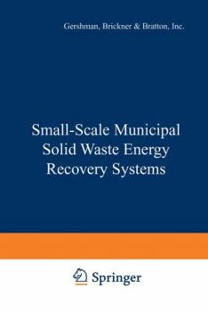 Paperback Small-Scale Municipal Solid Waste Energy Recovery Systems Book