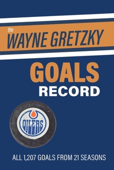 Paperback The Wayne Gretzky Goals Record Book