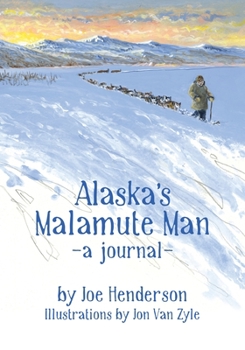 Paperback Alaska's Malamute Man Book