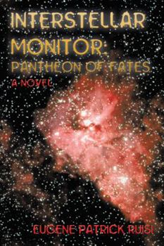 Paperback Interstellar Monitor: Pantheon of Fates Book