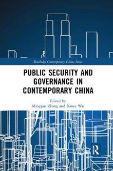 Paperback Public Security and Governance in Contemporary China Book