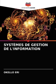 Paperback Systèmes de Gestion de l'Information [French] Book