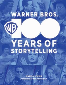 Hardcover Warner Bros.: 100 Years of Storytelling Book