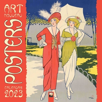 Calendar Art Nouveau Posters Wall Calendar 2023 (Art Calendar) Book