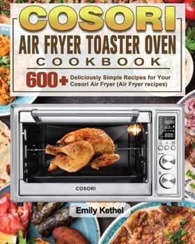 Paperback Cosori Air Fryer Toaster Oven Cookbook Book
