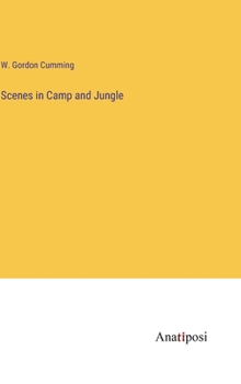 Hardcover Scenes in Camp and Jungle Book