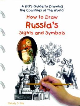 Library Binding How to Draw Russia's Sights and Symbols Book