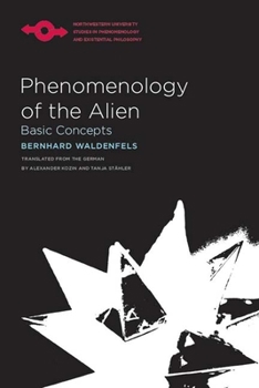 Hardcover Phenomenology of the Alien: Basic Concepts Book