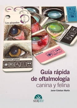 Hardcover Guía Rápica de Oftalmología Canina Y Felina [Spanish] Book