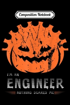 Paperback Composition Notebook: I'M AN ENGINEER TO SAVE TIME LETS JUST ASSUME Journal/Notebook Blank Lined Ruled 6x9 100 Pages Book