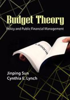 Paperback Budget Theory: Policy and Public Financial Managements Book