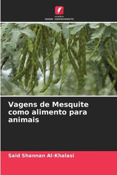 Paperback Vagens de Mesquite como alimento para animais [Portuguese] Book