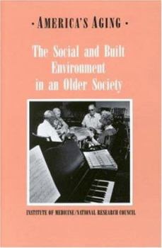 Paperback The Social and Built Environment in an Older Society Book