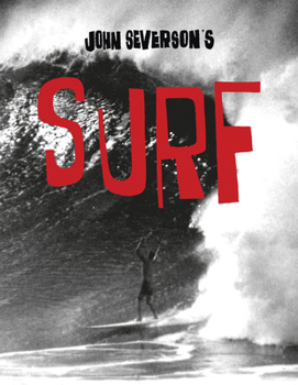 Hardcover John Severson's Surf Book