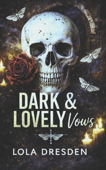 Dark & Lovely Vows (The Vassallo Wolves)