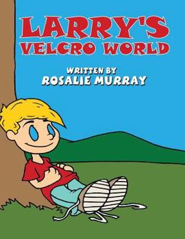 Paperback Larry's Velcro World Book