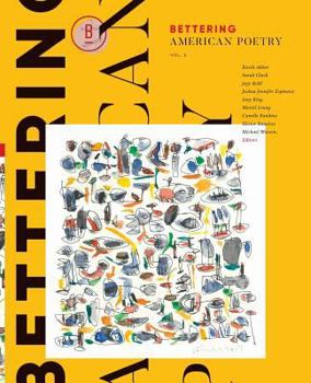 Paperback Bettering American Poetry Volume 2 Book