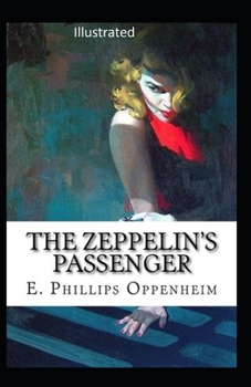 Paperback The Zeppelin's Passenger Illustrated Book