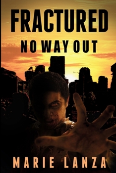 Paperback Fractured: No Way Out Book