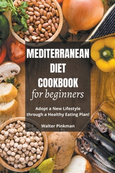 Paperback Mediterranean Diet Cookbook for Beginners Book