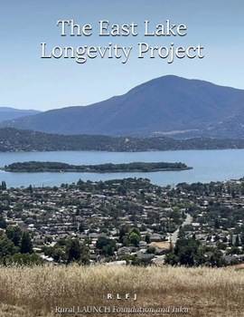 Paperback The East Lake Longevity Project Book
