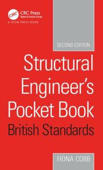 Paperback Structural Engineer's Pocket Book British Standards Edition Book
