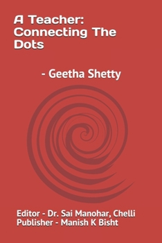 Paperback A Teacher: Connecting The Dots Book