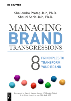 Paperback Managing Brand Transgressions: 8 Principles to Transform Your Brand Book