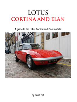 Paperback Lotus Cortina and Elan: A Guide to the Lotus Cortina and Elan Models Book