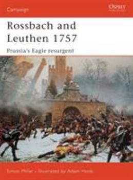 Paperback Rossbach and Leuthen 1757: Prussia's Eagle Resurgent Book