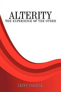 Paperback Alterity: The Experience of the Other Book