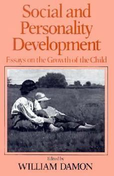 Paperback Social and Personality Development: Essays on the Growth of the Child Book