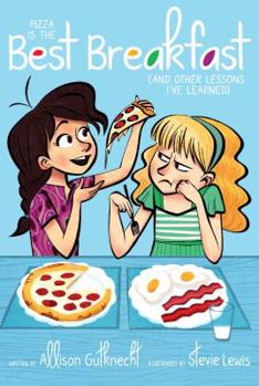 Hardcover Pizza Is the Best Breakfast: (And Other Lessons I've Learned) Book