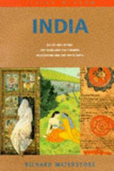 Paperback India: Belief and Ritual; the Gods and the Cosmos; Meditation and the Yogic Arts (Living Wisdom: the Illustrated Guides to the World's Great Traditions of Body, Mind and Spirit) Book