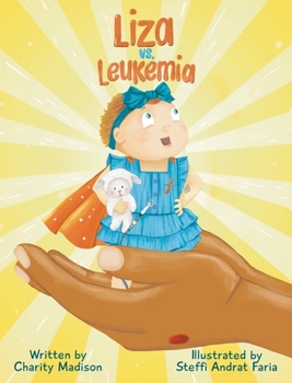 Hardcover Liza vs. Leukemia Book